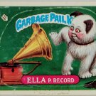 1987 Topps Garbage Pail Kids Original Series 8 Ella P Record #308b Two Star