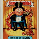 1988 Topps Garbage Pail Kids #615b Sleight Of Hans Series 15 Sticker Card