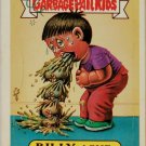 1988 Topps Garbage Pail Kids #515b Billy Ache Sticker Card Original Series 13