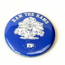 Vintage Button Pin Pinback Texas High School Football Ram The Rams