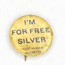Original Antique I'm for Free Silver High Admiral 1896 Campaign Button Rare HTF