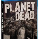 Planet Dead [Blu-ray]