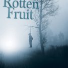 Rotten Fruit (USB) Flash Drive