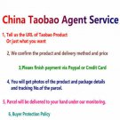 Import from CHINA Taobao Buying Shopping Agent Service Help buy Assistant Broker