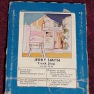 Jerry Smith Vintage 8 Track Stereo Tape Cartridge Music Tape