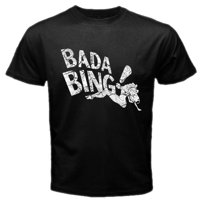 bada bing tshirts