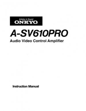 Onkyo ASV620 A-SV620 ASV-620 Operating Guide User Instructions