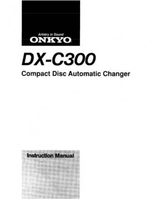 Onkyo DXC310 DX-C310 DXC-310 Operating Guide User Instructions