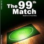 The 99th Match Inspirational Wrestling Book Motivation