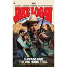 Slocum and the Big Horn Trail