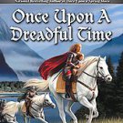 Once Upon a Dreadful Time by Dennis L. McKiernan