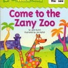 Sight Word Tales - Come To The Zany Zoo