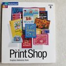 The Print Shop Graphics Reference Book BRODERBUND Version 6 1998 Paperback LikeN