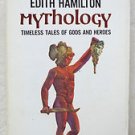 A mentor book EDITH HAMILTON Mythology Timeless Tales of Gods and Heroes MP520