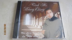 CD " Tinh Me Dong Cong " Nhac loi va tieng hat cua Linh muc Tien Linh vietnamese