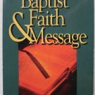 The Baptist Faith & Message Herschel H. Hobbs pb book What Does It Mean to be a