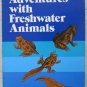 Adventures with Freshwater Animals Richard Headstrom bp book 0486244539 frog NEW