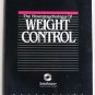 The Neuropsychology of Weight Control Study Guide SyberVision syste pb book 1988