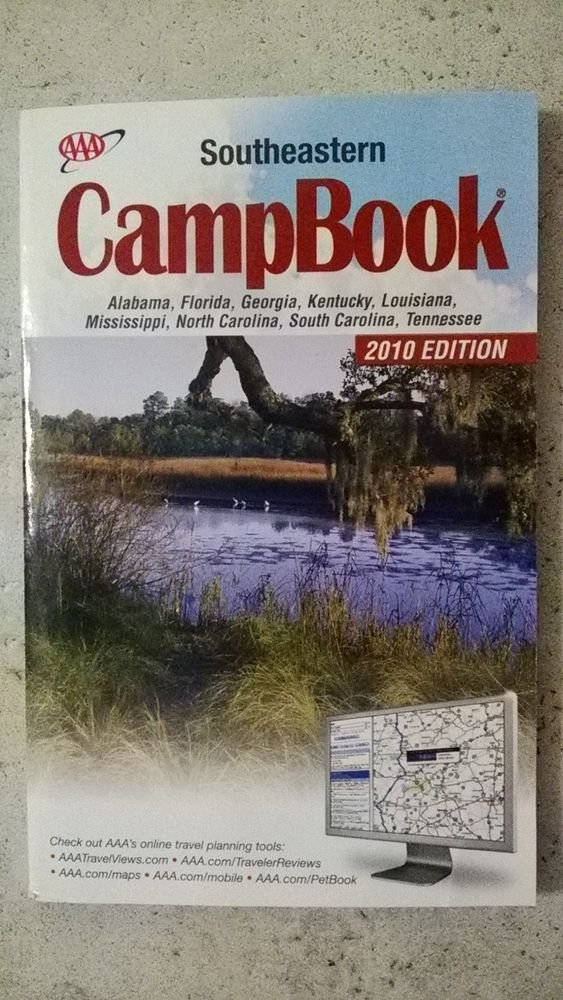 AAA Southeastern CampBook 2010 edition Alabama Florida Georgia Kentucky book NEW