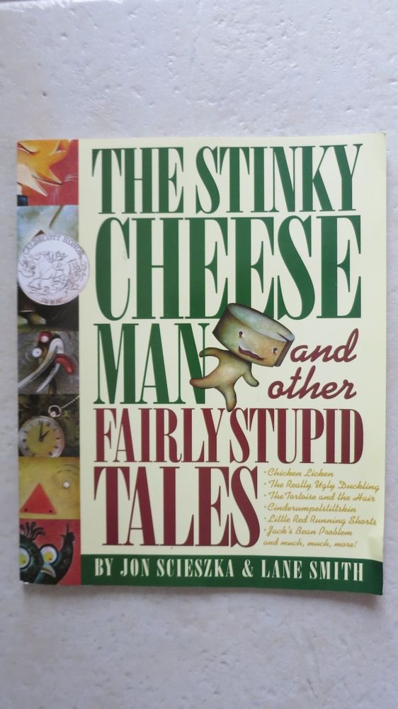 The Stinky Cheese Man and other Fairly Stupid Tales book by Jon ...