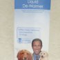 Pro Sense ROUNDWORM liquid de-wormer DOGS  4 oz. (120ml) round worms 8 in 1 DOG