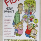 TWO We're going Fishing Now What ? book paperback Everything you need to know