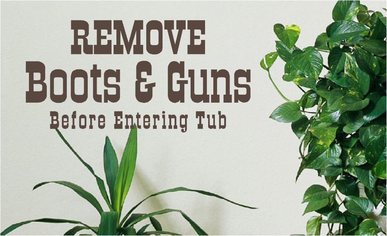Remove Boots Bathroom Vinyl Wall Quote Decals Stickers