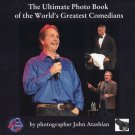 The Ultimate Photo Book of the World's Greatest Comedian - Soft Cover The Ultimate Photo Book of the World's Greatest Comedian - Soft Cover