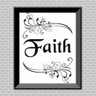 Faith (B&W) Printable Wall Art