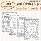 Classic Mom Sayings Set 1 _Printable Adult Coloring Pages