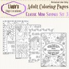 Classic Mom Sayings Set 3 _Printable Adult Coloring Pages