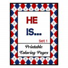 He Is... Set 1_Printable Coloring Pages
