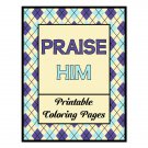 Praise Him_Printable Coloring Pages