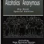 Alcoholics Anonymous - Big Book Special Edition by Aa Services 9563100425 (2008, Pb) #e1567ag