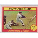 Mickey Mantle 1961 Topps #307 World Series Game 2 Yankees
