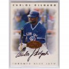Carlos Delgado Auto 1996 Leaf Signature Series Autograph #57 Blue Jays