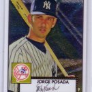 Jorge Posada 2007 Topps '52 Debut Flashbacks Chrome #DFC12 Yankees #/1952