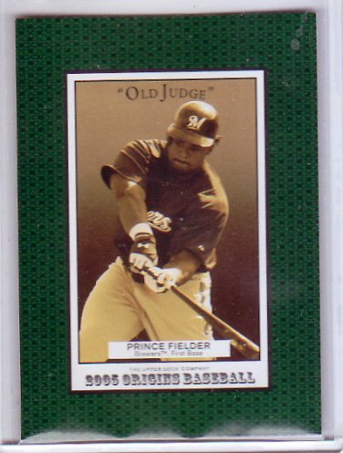 Prince Fielder RC 2005 Upper Deck Origins Old Judge #265 Rangers Tigers, Brewers
