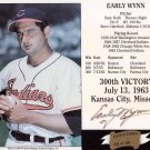 Early Wynn Authentic Signed Autographed 300th Win Cache #/300 Indians HOF