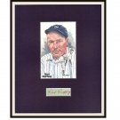 Red Ruffing Certified Autographed Matted Display Yankees HOF PSA/DNA Full Authentication Letter LOA