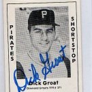 Dick Groat Signed 1979 Wallin Diamond Greats #371 Authentic Autograph Pirates