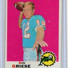 Bob Griese HOF 1969 Topps #161 Dolphins 2nd Year