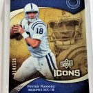 Peyton Manning #/125  2009 UD ICONS #90 Colts, Broncos