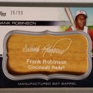 Frank Robinson /99 HOF 2010 Topps Update Manufactured Bat Barrel #MBB-114 Reds