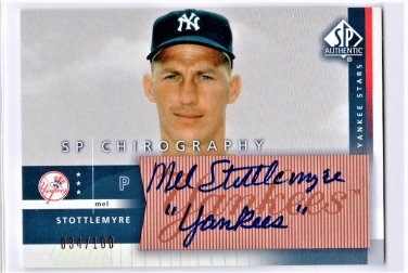 Mel Stottlemyre 2003 SP Authentic SP Chirography Autograph #ST /100 Yankees