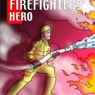 The Firefighter's Hero