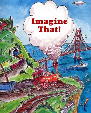 Imagine That!