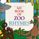 My Zoo Book of Rhymes