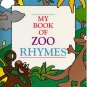 My Zoo Book of Rhymes
