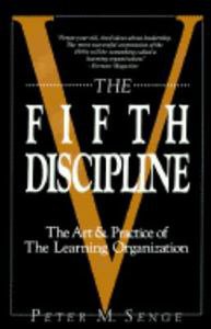 The Fifth Discipline, Peter M. Senge, Good Book